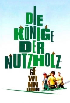 Die Könige der Nutzholzgewinnung online streaming