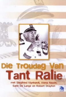 Die Troudag van Tant Ralie stream online deutsch