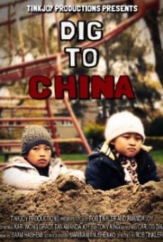 Película: Dig to china