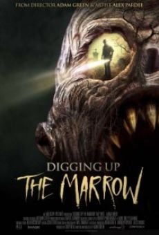 Digging Up the Marrow online streaming