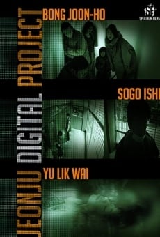 Digital Short Films by Three Filmmakers 2004