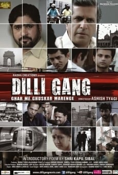 Película: Dilli Gang