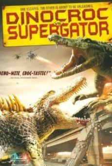 Dinocroc vs. Supergator online streaming
