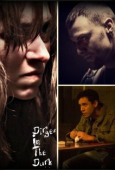 Dirges in the Dark online streaming