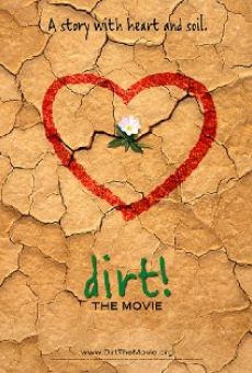 Dirt! The Movie en ligne gratuit
