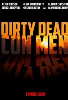 Dirty Dead Con Men online streaming