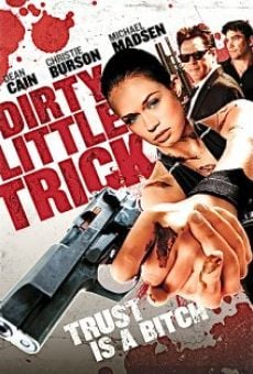 Película: Dirty Little Trick