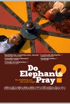 Película: ¿Rezan los elefantes?