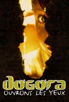 Dogora - Ouvrons les yeux gratis