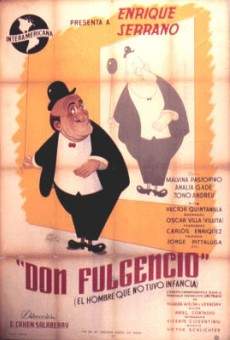 Don Fulgencio (El hombre que no tuvo infancia) online streaming