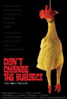 Don't Change the Subject en ligne gratuit