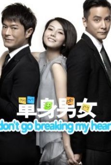 Película: Don't Go Breaking My Heart