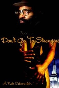 Película: Don't Go to Strangers