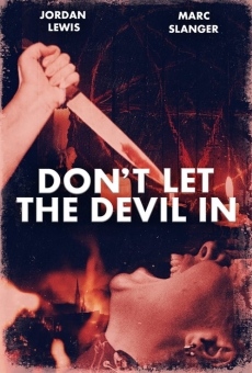 Don't Let the Devil In gratis