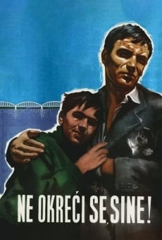 Ne okreci se, sine (1956)