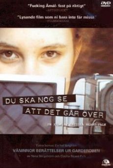 Du ska nog se att det går över online streaming