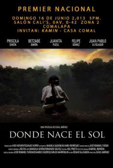 Donde nace el sol (2013)