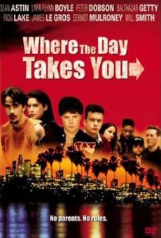 Where the Day Takes You (1992)