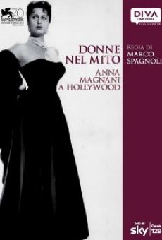 Donne nel mito: Anna Magnani a Hollywood stream online deutsch