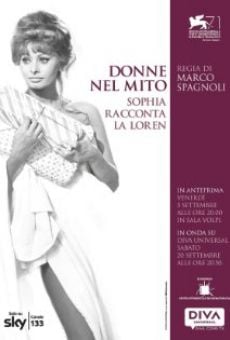 Donne nel mito: Sophia racconta la Loren on-line gratuito