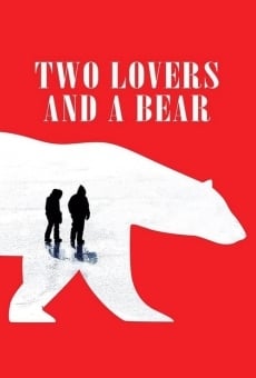 Película: Dos amantes y un oso