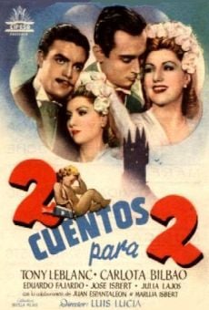 Dos cuentos para dos (1947)