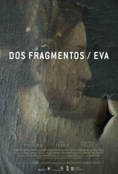 Película: Dos fragmentos/Eva