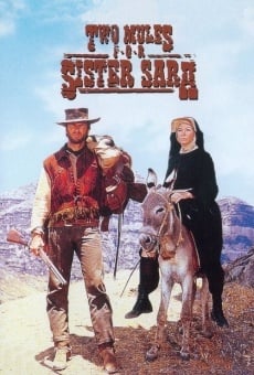 Two Mules for Sister Sara, película en español