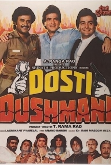 Dosti Dushmani on-line gratuito