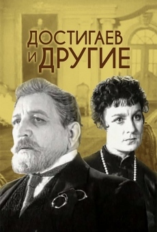 Película: Dostigayev and Others