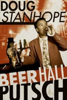 Doug Stanhope: Beer Hall Putsch online streaming