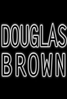 Película: Douglas Brown