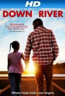 Down by the River online streaming