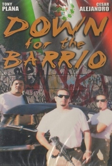 Down for the Barrio on-line gratuito
