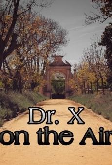 Película: Dr. X on the Air