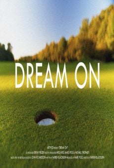 Dream On Online Free