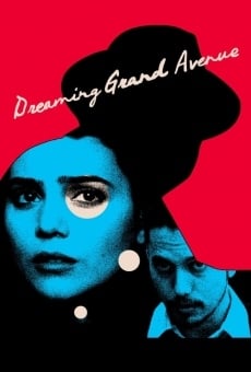 Dreaming Grand Avenue