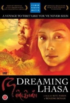 Dreaming Lhasa online streaming