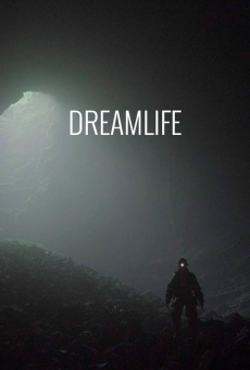 Dreamlife online streaming