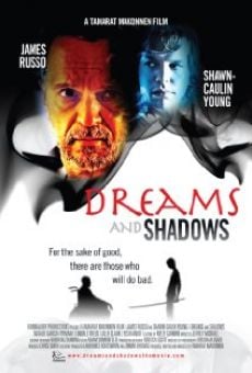 Película: Dreams and Shadows