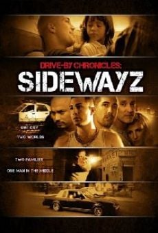 Película: Drive-By Chronicles: Sidewayz