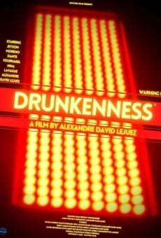 Película: DRUNKENNESS