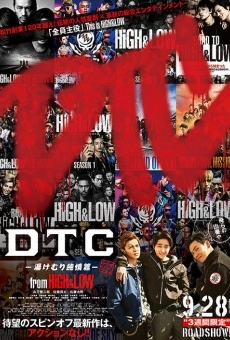 Película: DTC -Yukemuri Junjou Hen- from HiGH & LOW