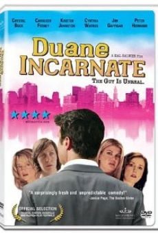 Duane Incarnate