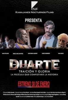 Duarte, traición y gloria (2014)