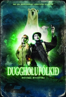 Duggholufólkið (Duggholufólkid) (2007)