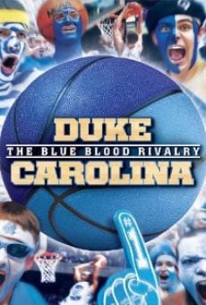 Película: Duke-Carolina: The Blue Blood Rivalry