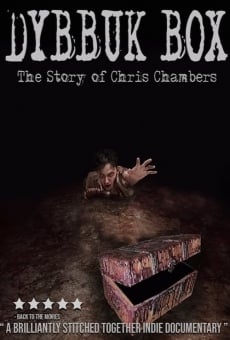 Dybbuk Box: True Story of Chris Chambers online streaming