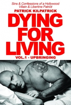 Película: Dying for Living