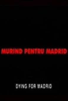 Murind pentru Madrid online streaming